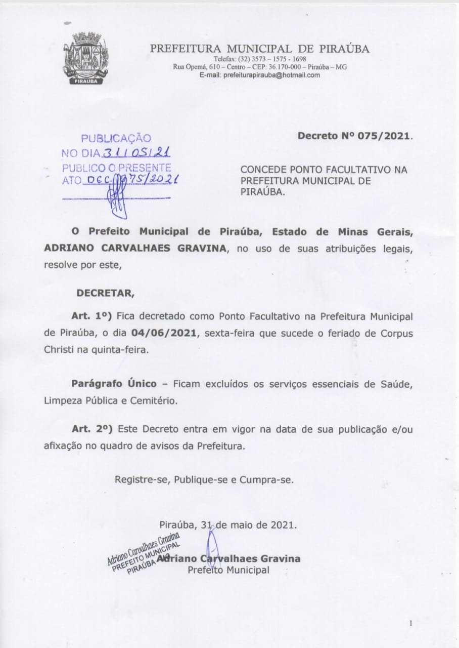 PREFEITURA MUNICIPAL DE PIRAÚBA CONCEDE PONTO FACULTATIVO