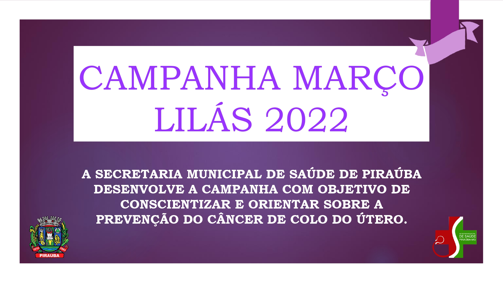 CAMPANHA MARÇO LILÁS | SMS PIRAÚBA | 2022