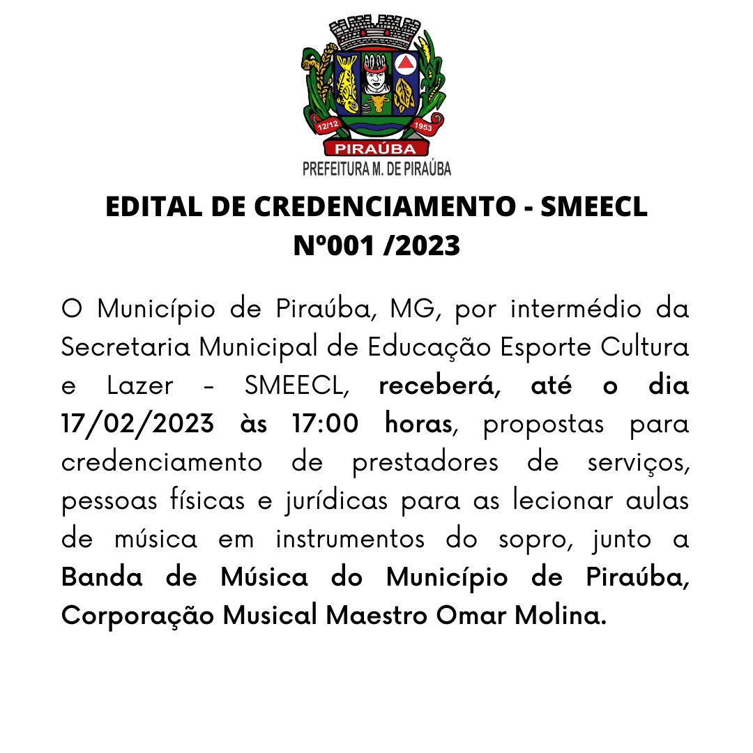 EDITAL DE CREDENCIAMENTO - SMEECL Nº001 /2023 - PRESTADORES DE SERVIÇOS, PESSOAS FÍSICAS E JURÍDICAS PARA AS LECIONAR AULAS DE MÚSICA EM INSTRUMENTOS DE SOPRO.