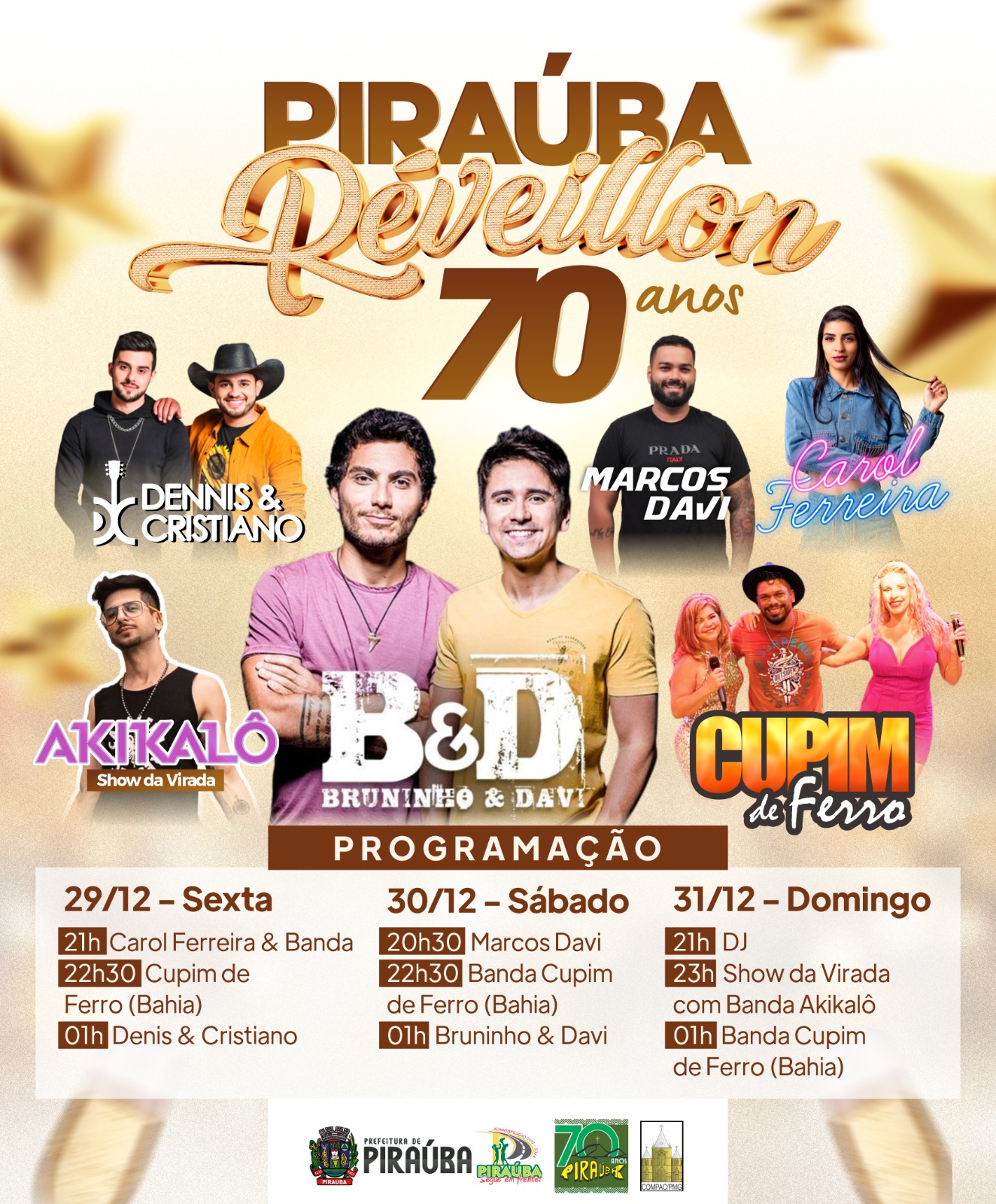 RÉVEILLON PIRAÚBA 70 ANOS 
