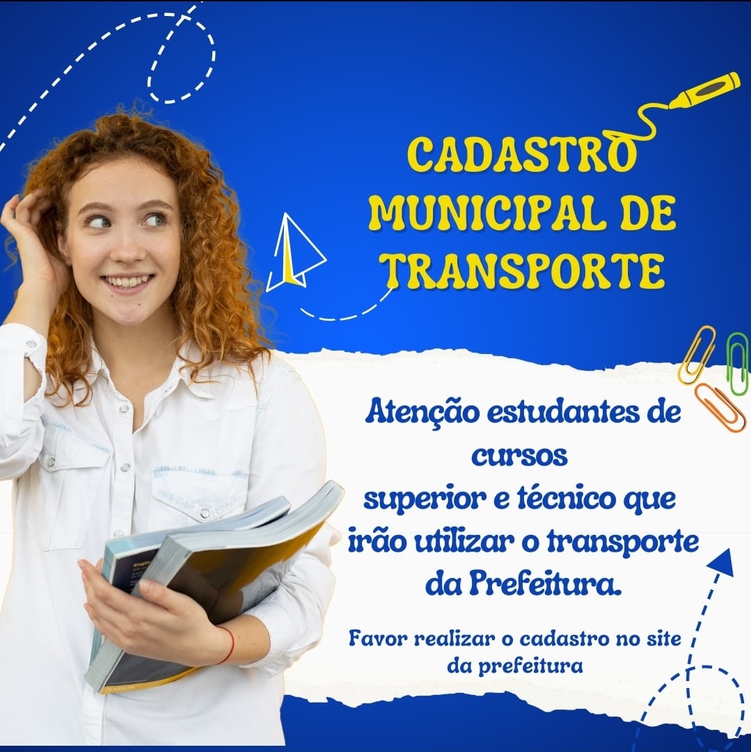 CADASTRO MUNICIPAL DE TRANSPORTE DOS ESTUDANTES – CURSOS SUPERIORES E TÉCNICOS – PIRAÚBA/MG – 2026